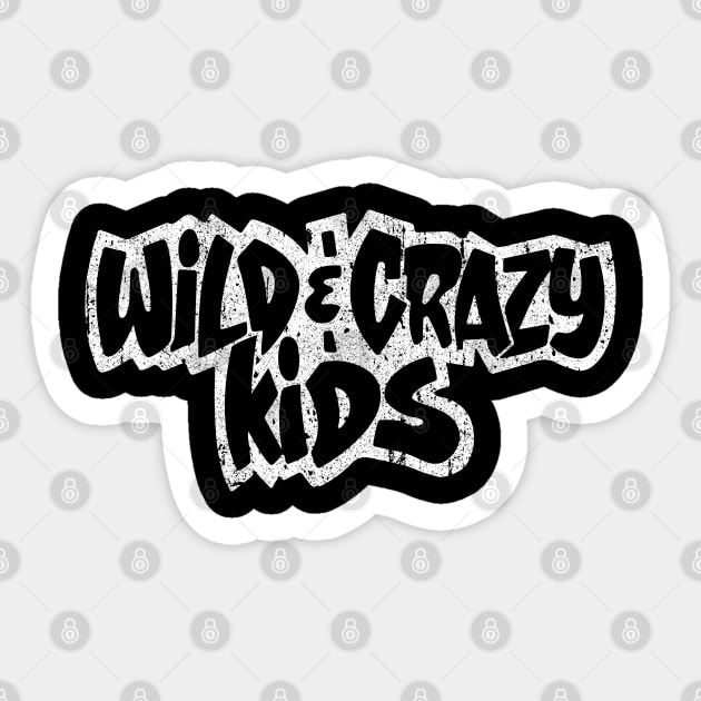 Wild & Crazy Kids Sticker by huckblade